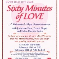 Island Stage Left Presents SIXTY MINUTES OF LOVE This Weekend Video