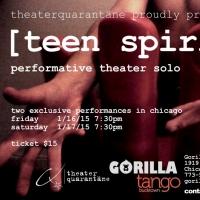 TEEN SPIRIT Profiles Secret Sex Maniac in Edgy Play at Gorilla Tango This Weekend Video