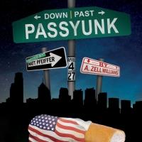 InterAct Theatre Company to Premiere DOWN PAST PASSYUNK, 4/4-27 Video