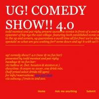 UG! COMEDY SHOW 4.0: Now Plays No Fun Bar Tuesday July 30th