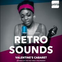 PRiMA Theatre to Present RETRO SOUNDS Valentine's Cabaret, 2/13-15 Video