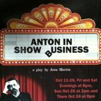 Alliance Repertory Theatre Company's ANTON IN SHOW BUSINESS to Open 10/11; Tickets No Video
