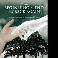 Judith J. Miller Releases Debut Book, FROM BEGINNING TO END AND BACK AGAIN