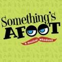 Goodspeed Announces Killer Cast for SOMETHING’S AFOOT, Running Through 12/9! Video