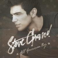 BWW CD Reviews: Steve Grand's ALL AMERICAN BOY is Earnest, Relatable Country