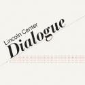 LINCOLN CENTER DIALOGUE Season Begins 10/3 Video