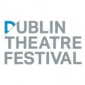 2012 Dublin Theatre Festival Announces Program, Set for Sept 27-Oct 14 Video