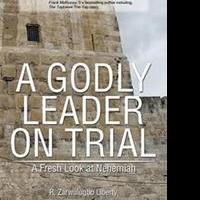 R. Zarwulugbo Liberty Pens A GODLY LEADER ON TRIAL