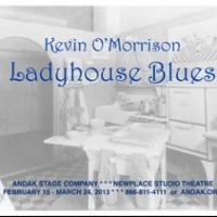 Andak Stage Company Presents LADYHOUSE BLUES, Now thru 3/24 Video