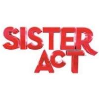 SISTER ACT National Tour Set for Limited Run at Saenger Theatre, 12/17-22 Video