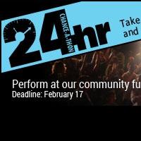 Chance Theater Seeks Performers for 3rd Annual 24-Hour Chance-a-Thon; Deadline 2/17 Video