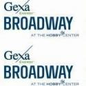 Gexa Energy Broadway at the Hobby Center Announces Open House This Sunday Video