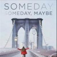 Lauren Graham's SOMEDAY, SOMEDAY, MAYBE Released Today Video