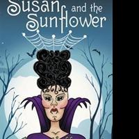 James Huffman Releases SUSAN AND THE SUNFLOWER Video