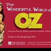 Farnsworth Presents The Wonderful World of Oz Exhibition on 75th Anniversary of Iconi Video