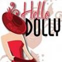 The Brandywiners' HELLO DOLLY! Cancelled Yesterday; Rescheduled for 7/30