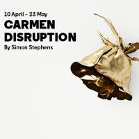 Simon Stephens' CARMEN DISRUPTION Opens Tonight at the Almeida Video