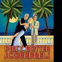 Old Log Theatre's DIRTY ROTTEN SCOUNDRELS Begins Today Video