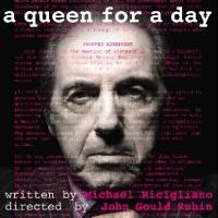 A QUEEN FOR A DAY, Starring David Proval & Vincent Pastore, Begins Off-Broadway…