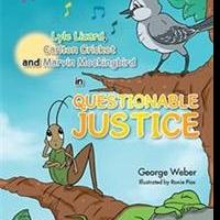 George Weber Releases Children's Book on Value of Friendship and Forgiveness