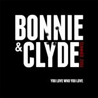 Lake Country Playhouse to Stage BONNIE & CLYDE, 7/10-27 Video