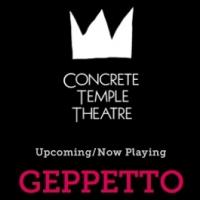 Concrete Temple's GEPPETTO Begins 6/13 Video