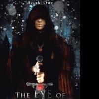 'The Eye of Disparager: Book One of The Legend of the Bloodstone' is Released Video