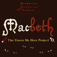 Manhattan Shakespeare Project's MACBETH Begins 4/1 Video