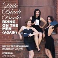 Davenport's Piano Bar to Welcome LITTLE BLACK BOOK: BRING ON THE MEN, Starring Anslee Video