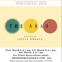 Manhattan Repertory Theatre Stages THE ARAB for Winterfest 2013, Now thru 3/9 Video