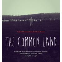 Brighton Fringe Presents the World Premiere of THE COMMON LAND This Weekend Video