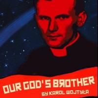 Storm Theatre Company and Blackfriars Rep to Bring OUR GOD'S BROTHER Off-Broadway, 4/ Video
