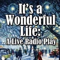 IT'S A WONDERFUL LIFE to Run 12/5-28 at The Sherman Playhouse Video