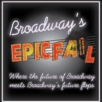 BROADWAY'S EPIC FAIL to Return for Two Concerts at Sophie's NYC, 9/7 Video