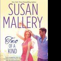 Susan Mallery Releases TWO OF A KIND