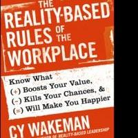 Wiley Releases Cy Wakeman's 'The Reality-Based Rules of the Workplace'