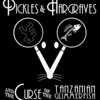 PICKLES & HARGRAVES to Play Secret Theatre, 10/29 Video