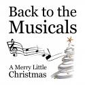 Back to the Musicals Presents A MERRY LITTLE CHRISTMAS at The Pheasantry Tonight Video