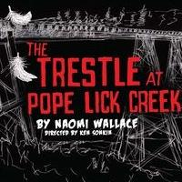 Sonoma State University Student Actors Featured in THE TRESTLE AT POPE LICK CREEK, No Video