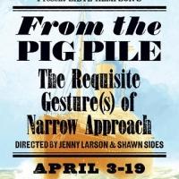 Salvage Vanguard Theater Presents FROM THE PIG PILE: THE REQUISITE GESTURE(S) OF NARR Video
