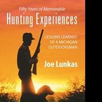Joe Lunkas's Last Book in Trilogy, FIFTY YEARS OF MEMORABLE HUNTING EXPERIENCES, is R Video