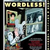 WORDLESS!, With Art Spiegelman and Phillip Johnston, Set for the Moore Theatre, 10/12 Video
