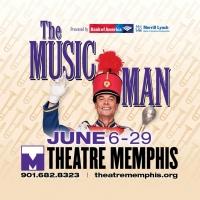 THE MUSIC MAN Plays Theatre Memphis, Now thru 6/29 Video