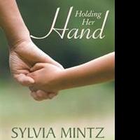Sylvia Mintz Releases HOLDING HER HAND