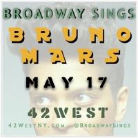 Keala Settle, Steel Burkhardt and More Set for BROADWAY SINGS BRUNO MARS This May Video