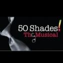 50 SHADES! THE MUSICAL Plays Chicago's Apollo Theater and North Shore Center, 11/23-2 Video
