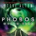  Steve Alten's New Novel, PHOBOS: MAYAN FEAR, Links God Particle to Doomsday