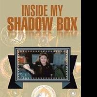 Kerrie Bullard Releases INSIDE MY SHADOW BOX