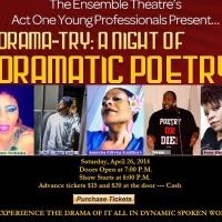 Ensemble Theatre's Act One Young Professionals Present 3rd Annual DRAMA-TRY[TREE]: A  Video