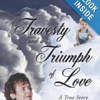 'A Travesty and a Triumph of Love' is Released